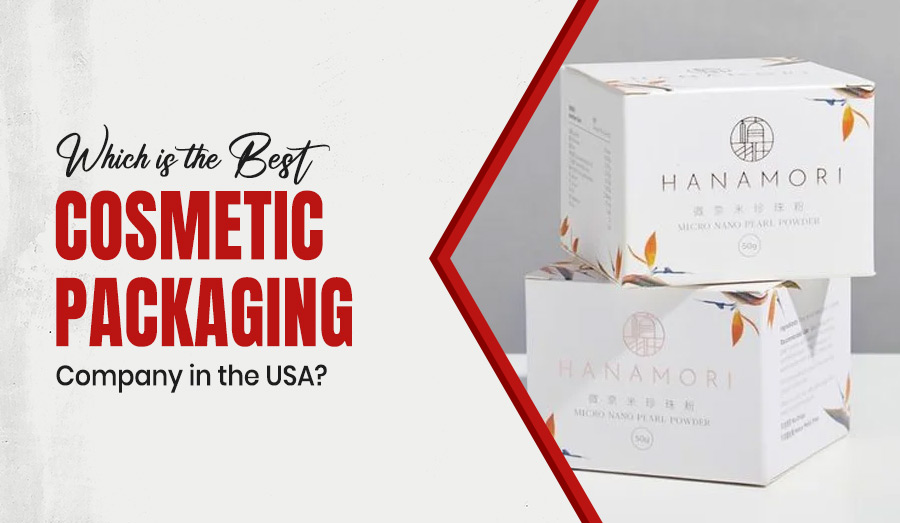 Which is the Best Cosmetic Packaging Company in the USA?