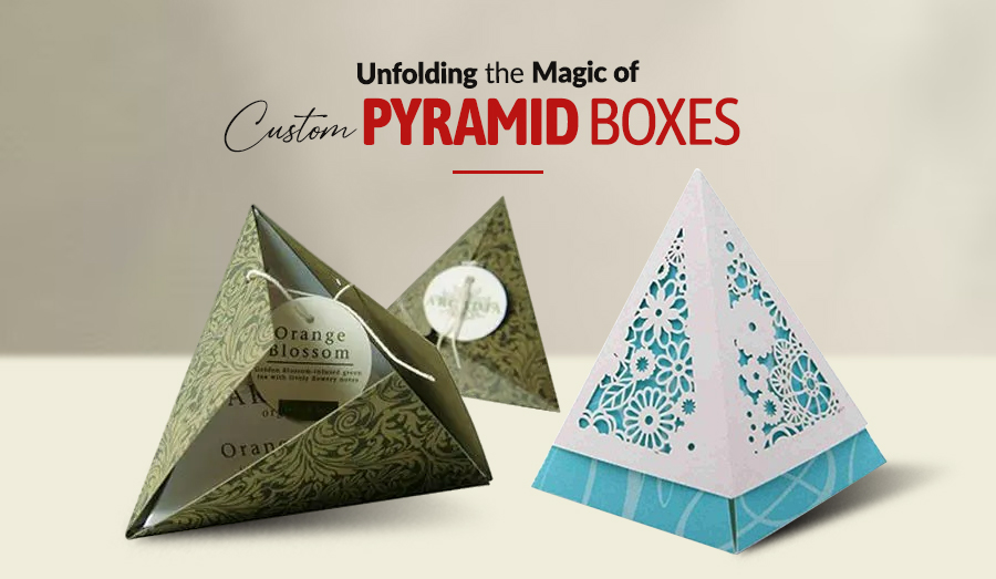 Unfolding the Magic of Custom Pyramid Boxes